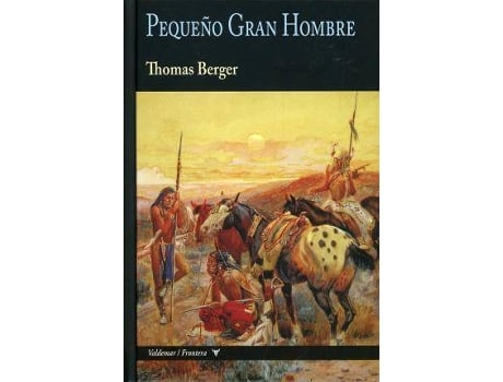 Livro Pequeño Gran Hombre de Thomas Berger (Espanhol)
