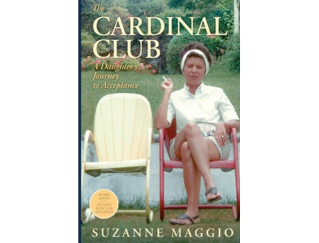 Livro The Cardinal Club A Daughters Journey to Acceptance de Suzanne Maggio (Inglês)