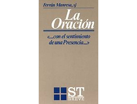 Livro La Oración Con El Sentimiento De Una Presencia de Sj Ferrán Manresa (Espanhol)
