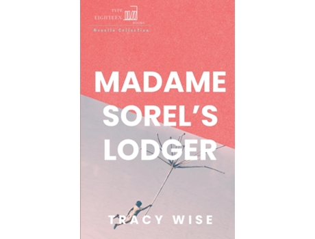Livro Madame Sorels Lodger de Tracy Wise (Inglês)