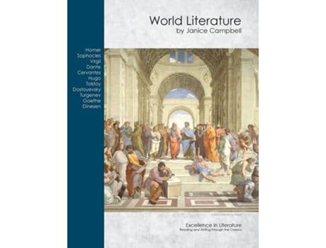 Livro World Literature Reading And Writing Through The Classics De Janice Campbell (inglês)