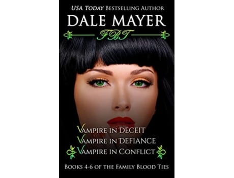 Livro Family Blood Ties Books 4-6 De Dale Mayer (inglês)