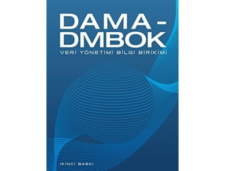 Livro Dama-dmbok Turkish Veri Yönetimi Bilgi Birikimi De Dama International (turco)