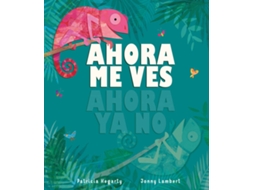 Livro Ahora Me Ves Ahora Ya No (Espanhol)