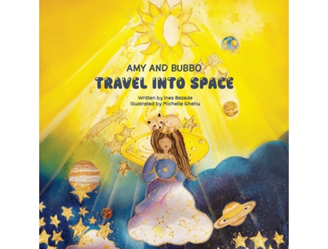 Livro Amy and Bubbo Travel into Space de Ines Bezede (Inglês)