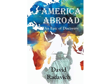 Livro America Abroad De David Radavich (inglês)