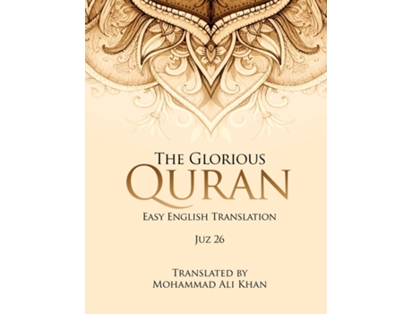 Livro The Glorious Quran Easy English Translation Juz 26 de Mohammad Ali Khan (Inglês)
