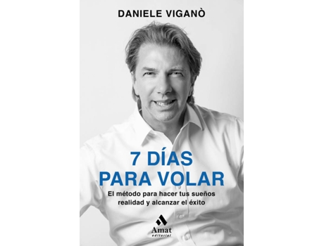 Livro 7 Dias Para Volar de Daniele Viganò (Espanhol)