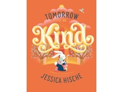 Livro Tomorrow Ill Be Kind de Jessica Hische (Inglês)