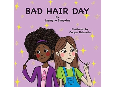 Livro Bad Hair Day De Jasmyne Simpkins (inglês)
