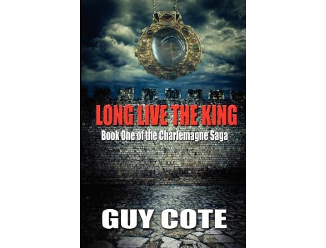Livro Long Live the King de Guy Cote (Inglês)