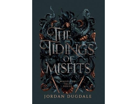 Livro The Tidings of Misfits Whispered Tales de Jordan Dugdale (Inglês - Capa Dura)