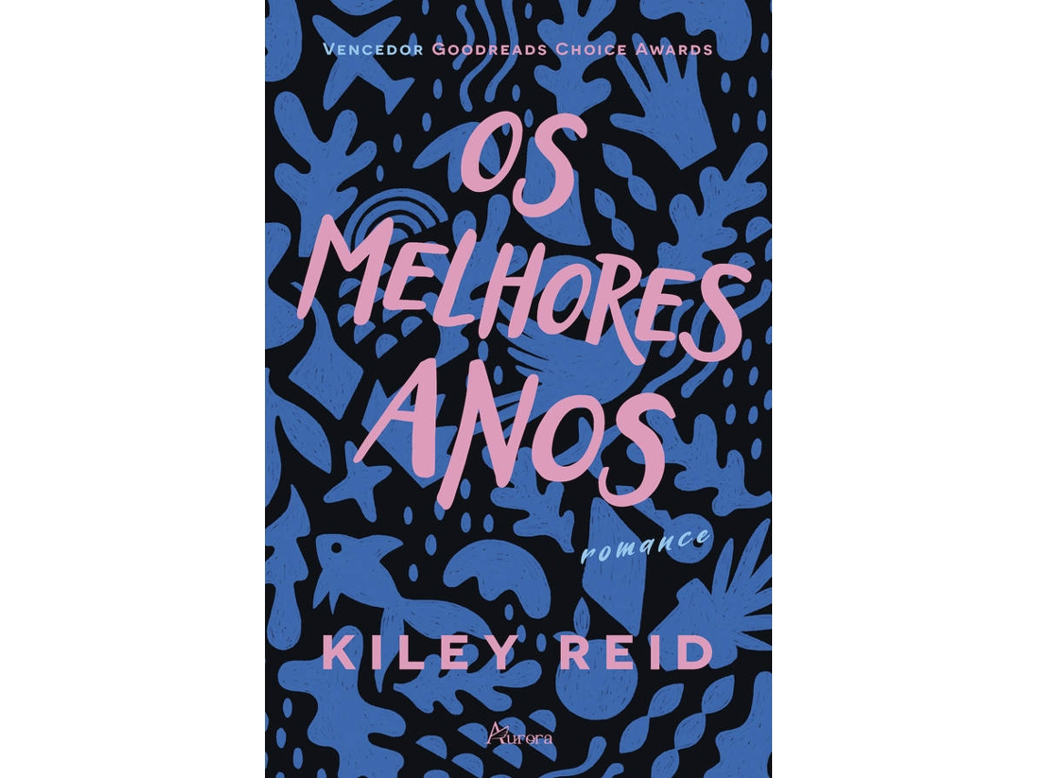 Livro Os Melhores Anos de Kiley Reid (Português do Brasil)