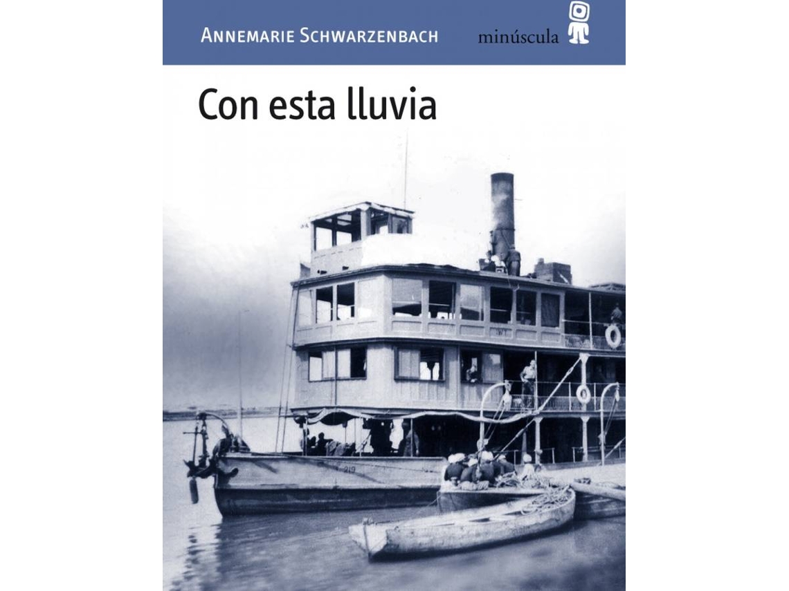 Livro Con Esta Lluvia de Annemarie Schwarzenbach (Espanhol)