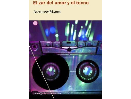 Livro El Zar Del Amor Y El Tecno de Anthony Marra (Espanhol)