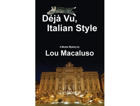 Livro Deja Vu, Italian Style De Lou Macaluso (inglês)