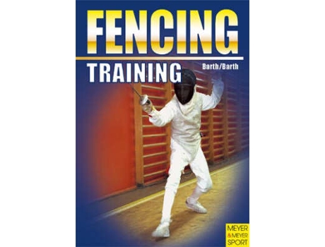 Livro training fencing de katrin barth (inglês)