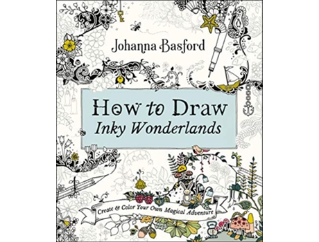 Livro How to Draw Inky Wonderlands de Johanna Basford (Inglês)