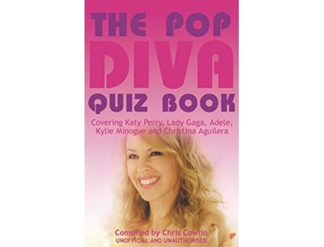 Livro The Pop Diva Quiz Book de Chris Cowlin (Inglês)