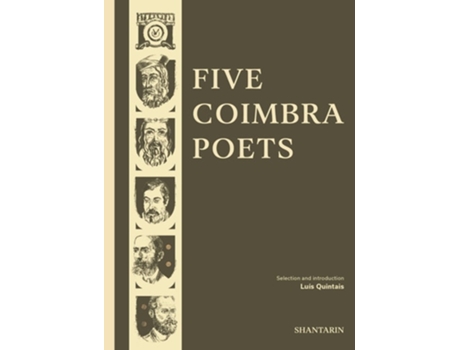 Livro Five Coimbra Poets De Dom Dinis, Sá De Miranda Et Al. (português - Capa Dura)
