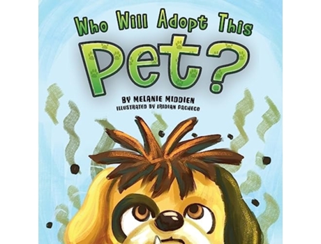Livro Who Will Adopt This Pet? de Melanie Middien (Inglês)