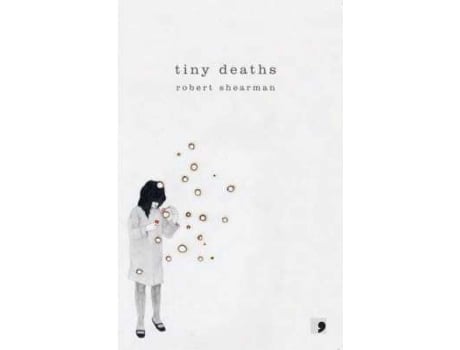 Livro tiny deaths de robert shearman (inglês)
