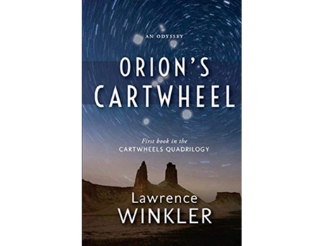 Livro Orion’s Cartwheel Cartwheels Quadrilogy de Lawrence Winkler (Inglês)