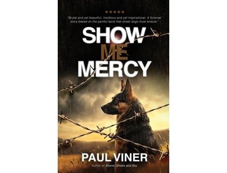 Livro Show Me Mercy The fictional prequel to Shane, Sheba, and Sky de Paul Viner (Inglês)