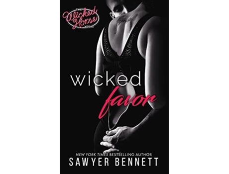 Livro Wicked Favor De Sawyer Bennett (inglês)