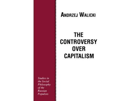 Livro The Controversy over Capitalism de Andrzej Walicki (Inglês)