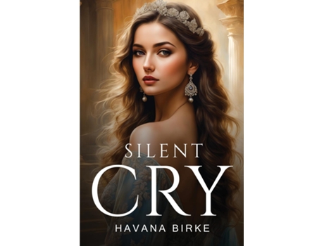 Livro Silent Cry de Havana Birke (Inglês)