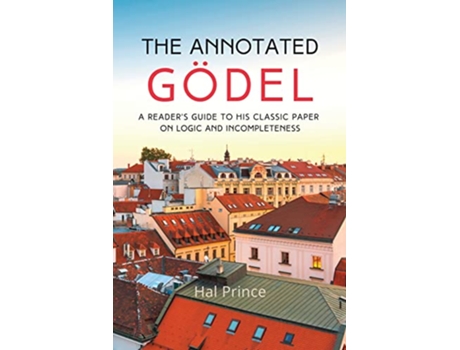 Livro Annotated Godel de Hal Prince (Inglês)