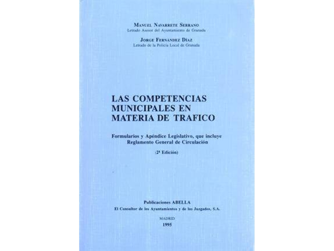 Livro Competencias Municipales En Materia De Trafico. de Navarrete Serrano e Manuel (Espanhol)
