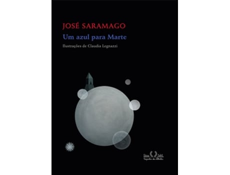 Livro Um Azul Para Marte De José Saramago (português Do Brasil)