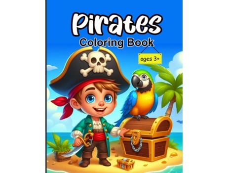 Livro Pirates Coloring Book A Swashbuckling Coloring Adventure for Kids Ages 3 de Rainbow Scribbles &Amp e Co (Inglês)