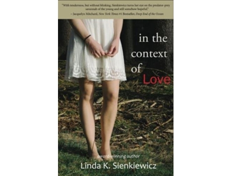 Livro In the Context of Love de Linda K Sienkiewicz (Inglês)