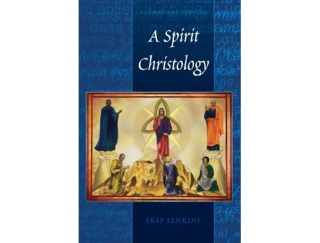 Livro a spirit christology de skip jenkins (inglês)