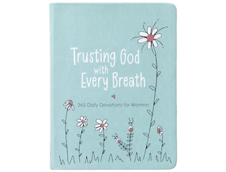 Livro Trusting God with Every Breath de Amy Mecham (Inglês)