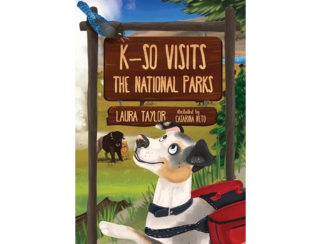 Livro K-so Visits The National Parks De Taylor (inglês)