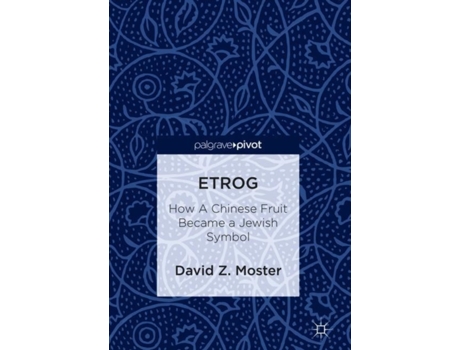 Livro etrog de david z. moster (inglês)