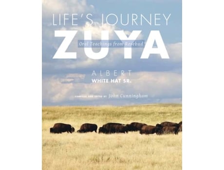 Livro Lifes Journey - Zuya de Albert White Hat Sr (Inglês)