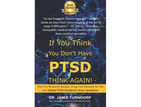Livro If You Think You Dont Have PTSD Think Again de Dr Jamie Turndorf (Inglês)