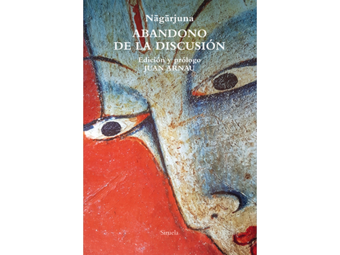 Livro Abandono De La Discusión de N?G?Rjuna