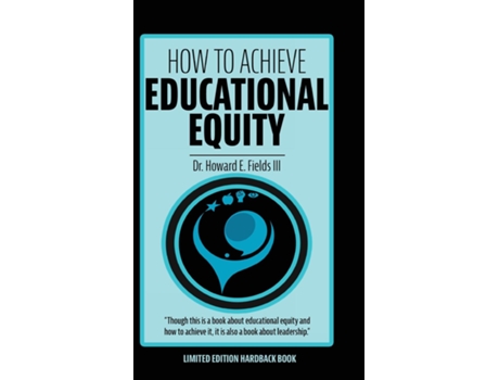 Livro How To Achieve Educational Equity De Fields, Howard Et Al. (inglês)