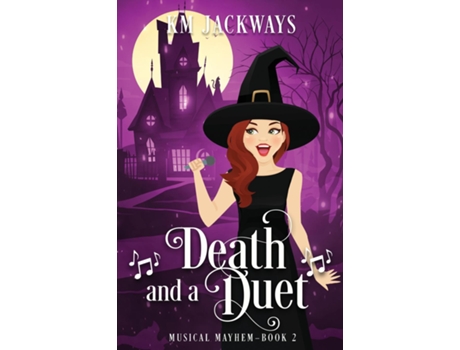 Livro Death and a Duet de K M Jackways (Inglês)