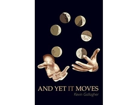 Livro And Yet It Moves de Kevin Gallagher (Inglês)