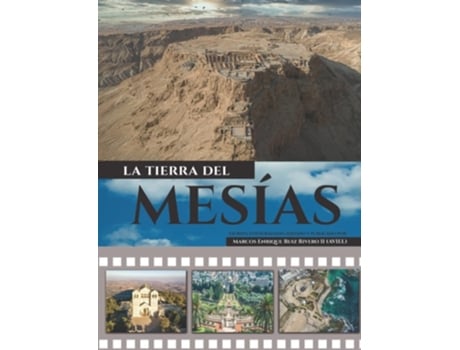 Livro La Tierra Del Mesías Una Tierra Que Fluye Leche Y Miel. De Marcos Enrique Ruiz Rivero Ii (espanhol - Capa Dura)