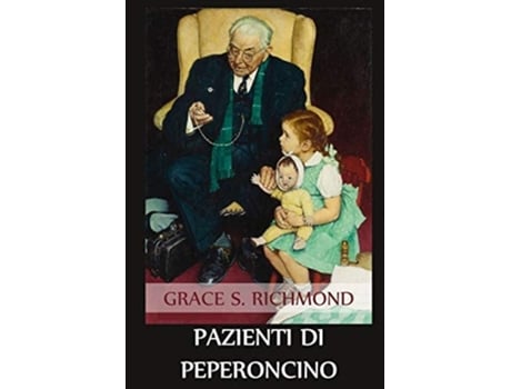 Livro Pazienti Di Peperoncino Red Peppers Patients, Italian Edition De Grace S Richmond (italiano)
