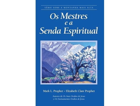 Livro Os Mestres e a Senda Espiritual de Elizabeth Clare Prophet (Português)