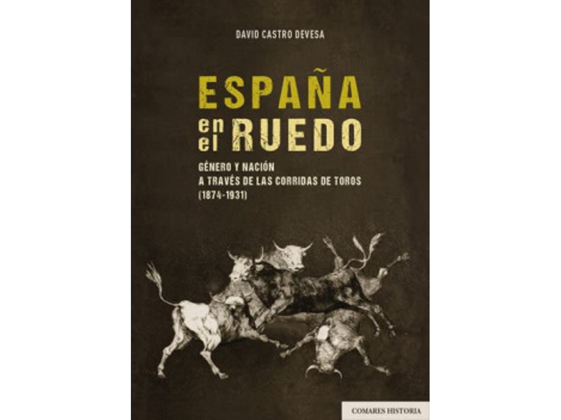 Livro España En El Ruedo de David Castro Devesaa